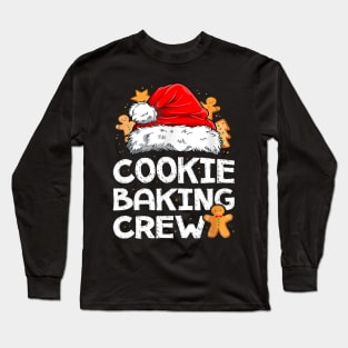 Cookie Baking Crew Christmas Santa Family Gingerbread Team Long Sleeve T-Shirt